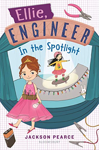 Ellie, Engineer: In the Spotlight [Hardcover]