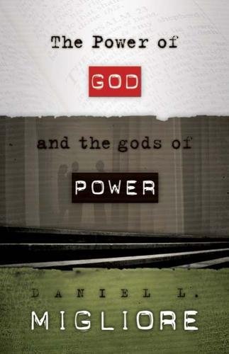 The Poer of God and the gods of Poer [Paperback]