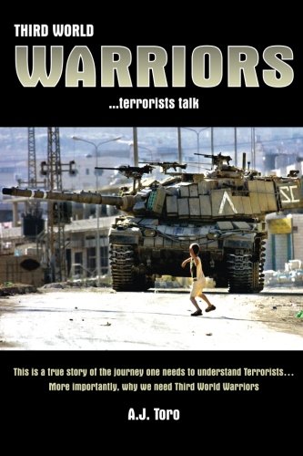 Third World Warriors ...Terrorists Talk [Paperback]