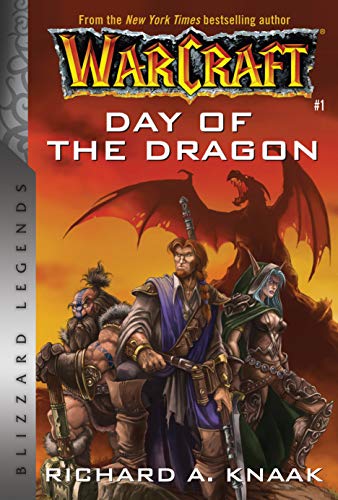 Warcraft: Day of the Dragon: Blizzard Legends [Paperback]