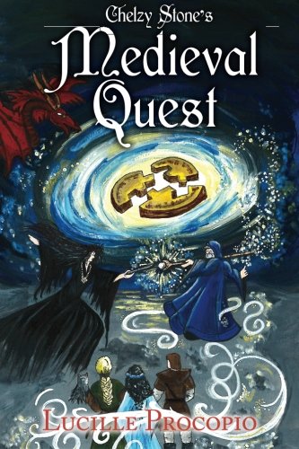 Chelzy Stone's Medieval Quest (volume 2) [Paperback]