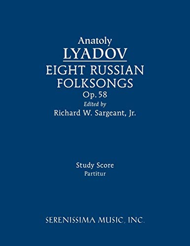 Eight Russian Folksongs, Op.58 Study Score [Paperback]