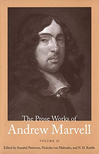 The Prose Works of Andre Marvell Volume II, 1676-1678 [Hardcover]