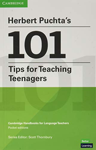 Herbert Puchta's 101 Tips for Teaching Teenagers Pocket Editions: Cambridge Hand [Paperback]