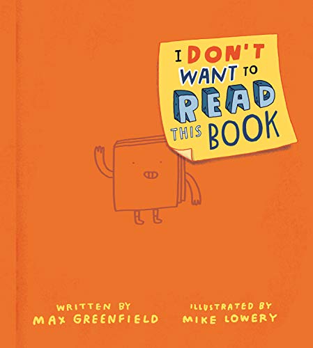 I Don't Want to Read This Book [Hardcover]