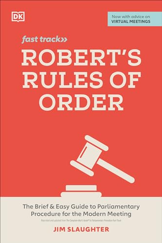 Robert's Rules of Order Fast Track: The Brief and Easy Guide to Parliamentary Pr [Paperback]