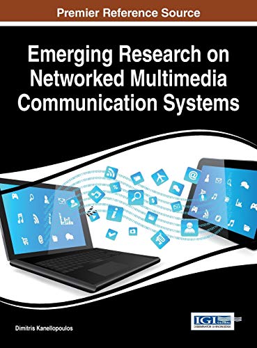 Emerging Research On Netorked Multimedia Communication Systems (advances In Mul [Hardcover]