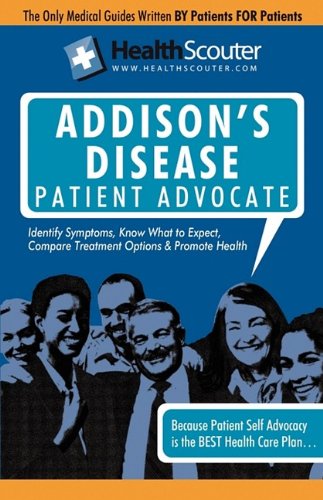 Healthscouter Addison's Disease  Addison Disease Symptoms and Addison's Disease [Paperback]