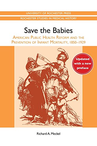 Save the Babies American Public Health Reform and the Prevention of Infant Mort [Paperback]