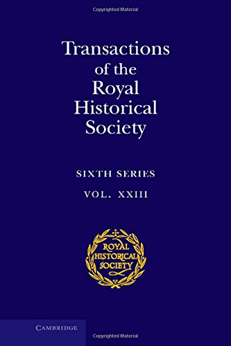 Transactions of the Royal Historical Society Volume 23 [Hardcover]