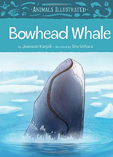 Bowhead Whale [Hardcover]