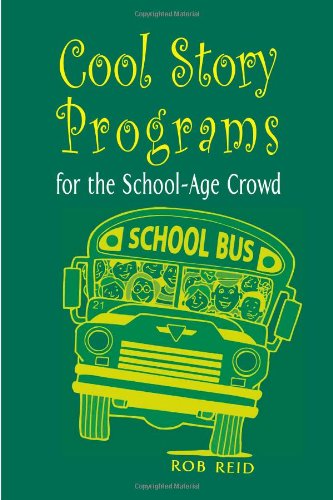 Cool Story Programs For The School-Age Crod [Paperback]