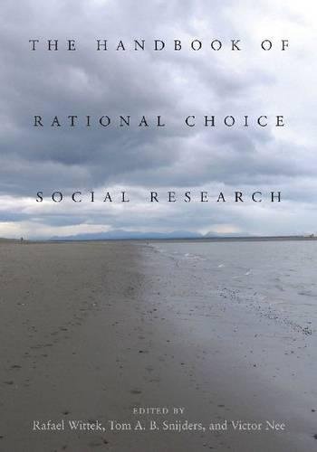 The Handbook of Rational Choice Social Research [Hardcover]