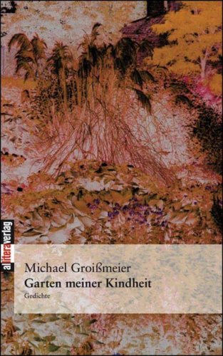 Garten Meiner Kindheit [Paperback]