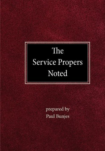 The Service Propers Noted [Paperback]