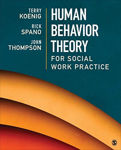 Human Behavior Theory for Social Work Practic