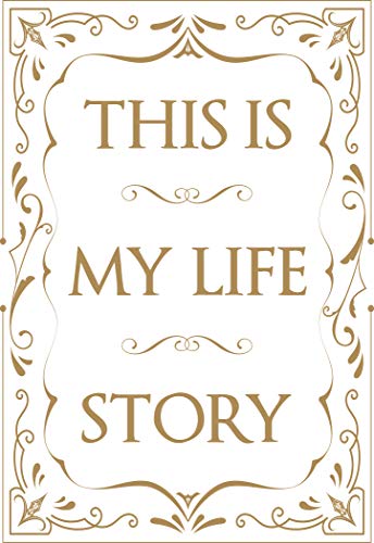 This is My Life Story: The Easy Autobiography for Everyone [Paperback]