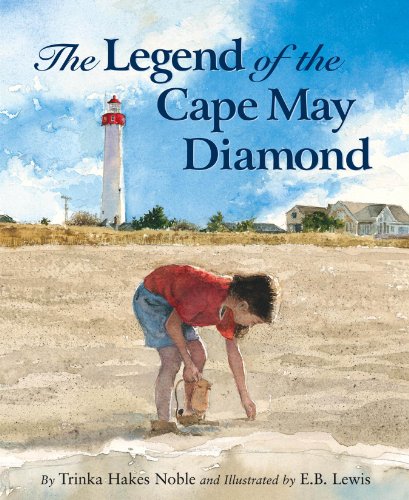 The Legend Of The Cape May Diamond (myths, Legends, Fairy And Folktales) [Hardcover]