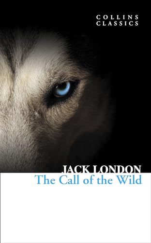 The Call Of The Wild (collins Classics) [Mass Market Paperbac]