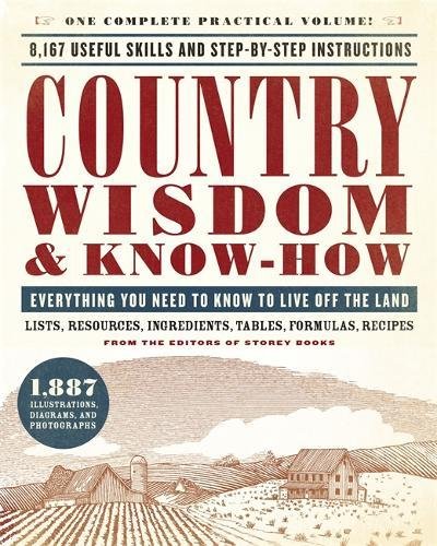 Country Wisdom & Know-How: Everything You Nee