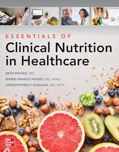 Essentials of Clinical Nutrition in Healthcare [Paperback]