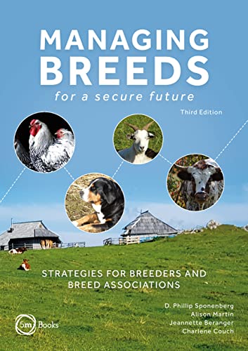 Managing Breeds for a Secure Future: Strategies for Breeders and Breed Associati [Hardcover]