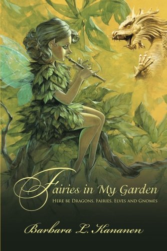 Fairies In My Garden [Paperback]