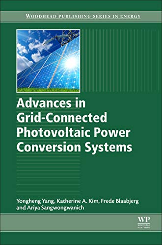 Advances in Grid-Connected Photovoltaic Poer Conversion Systems [Paperback]