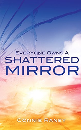 Everyone Ons A Shattered Mirror [Hardcover]