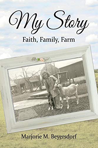 My Story Faith, Family, Farm [Paperback]