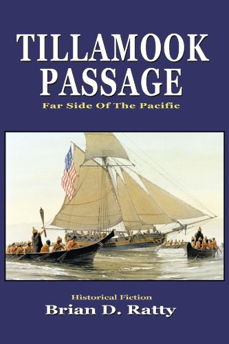 Tillamook Passage Far Side Of The Pacific [Paperback]