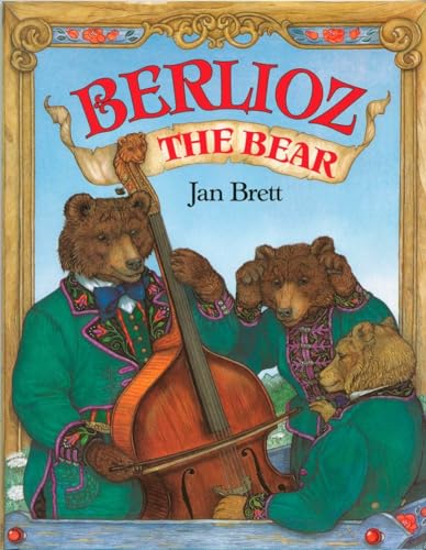 Berlioz the Bear [Hardcover]