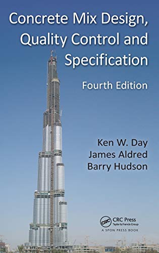 Concrete Mix Design, Quality Control and Specification [Hardcover]