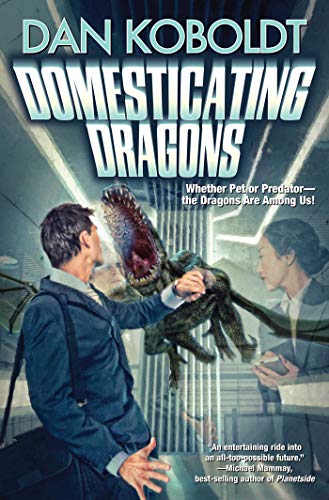 Domesticating Dragons [Paperback]