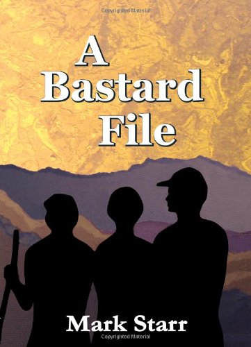 A Bastard File [Paperback]