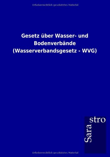 Gesetz ber Wasser- und Bodenverbnde [Paperback]