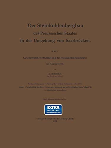 Der Steinkohlenbergbau des Preussischen Staates in der Umgebung von Saarbrcken [Paperback]