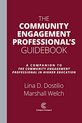 The Community Engagement Professional's Guidebook: A Companion to The Community  [Hardcover]