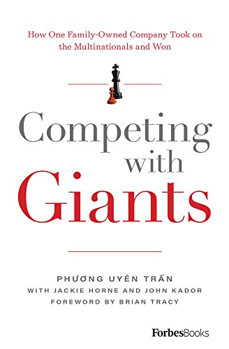 Competing With Giants: How One Family-Owned Company Took on the Multinationals a [Hardcover]