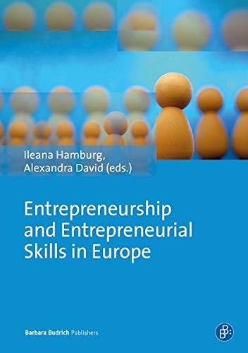 Entrepreneurship and Entrepreneurial Skills in Europe Examples to Improve Poten [Paperback]