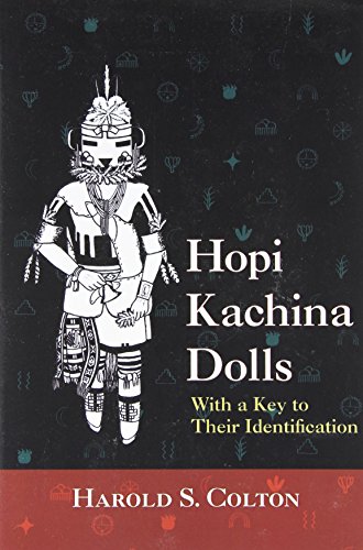 Hopi Kachina Dolls With A Key To Their Identification [Paperback]