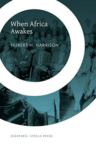 When Africa Aakes The  inside Story  Of The Stirrings And Strivings Of The Ne [Paperback]