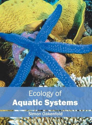 Ecology of Aquatic Systems [Hardcover]