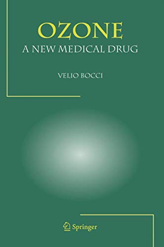 OZONE A New Medical Drug [Paperback]