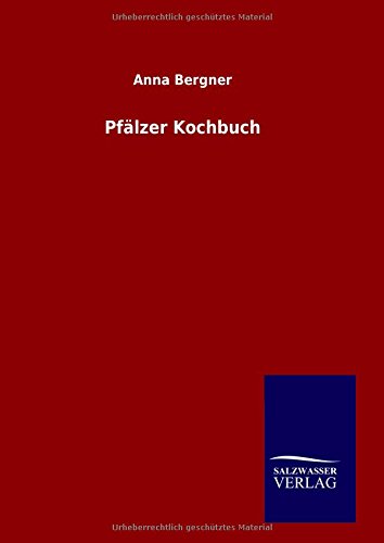 Pfalzer Kochbuch (german Edition) [Hardcover]