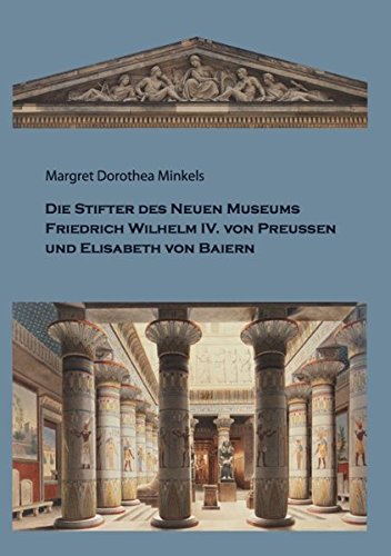 Die Stifter des Neuen Museums [Paperback]