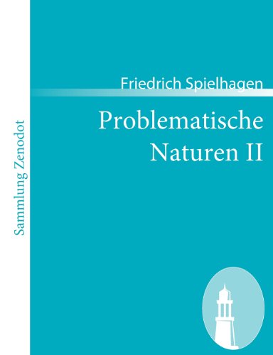 Problematische Naturen Ii [Paperback]