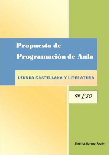 Propuesta de programacion de aula lengua castellana y Literatura [Paperback]