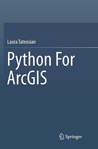 Python For ArcGIS [Paperback]