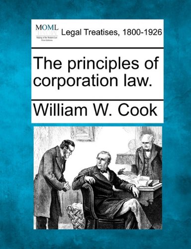 The Principles Of Corporation La. [Paperback]